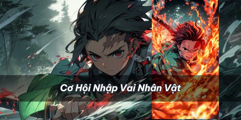 Có cơ hội trở thành các nhân vật trong Demon Slayer Mobile